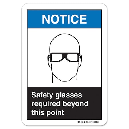 ANSI Notice Sign, Safety Glasses Required Beyond This Point, 24in X 18in Decal